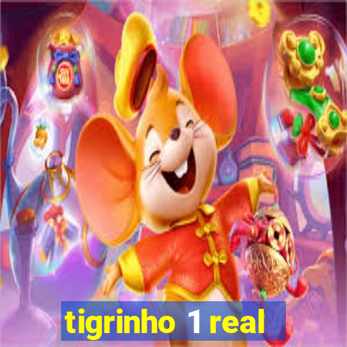 tigrinho 1 real